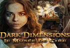 Dark Dimensions : Le Musée de Cire : Présentation télécharger.com