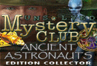 Logo de Unsolved Mystery Club : Ancient Astronauts Edition Collector