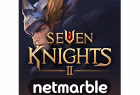 Seven Knights 2 pour Android : Présentation télécharger.com