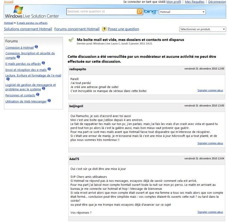 Les messages de mécontentements s'cuumulent sur le forum de Microsoft.