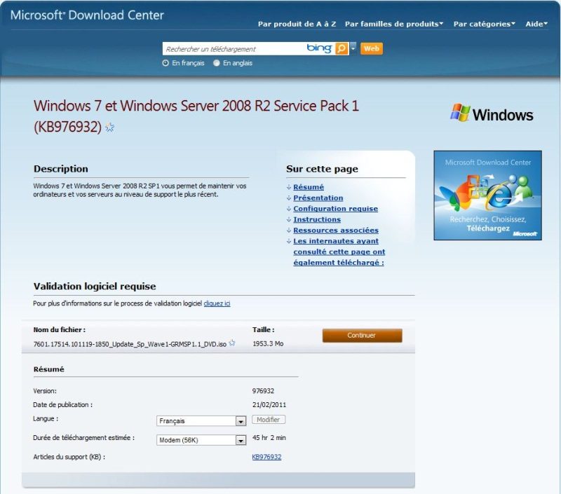Le SP1 est disponible sur le centre de téléchargement de Microsoft.