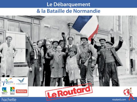 Bataille de Normandie Routard