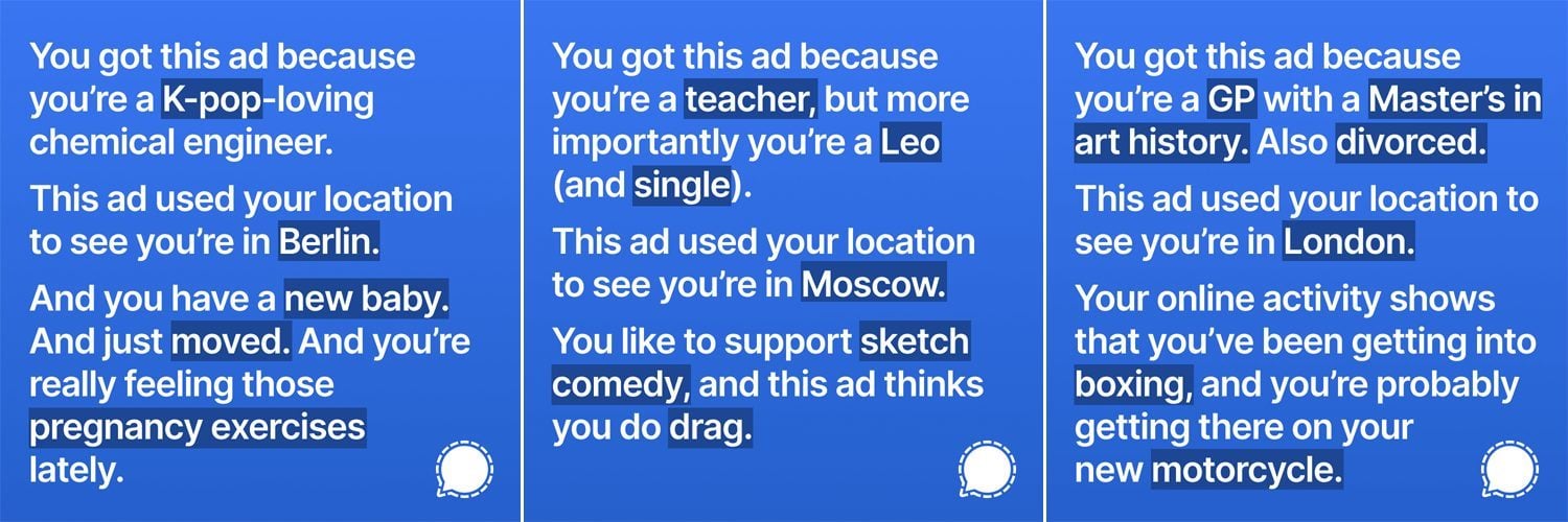 Des exemples de publicités de Signal.