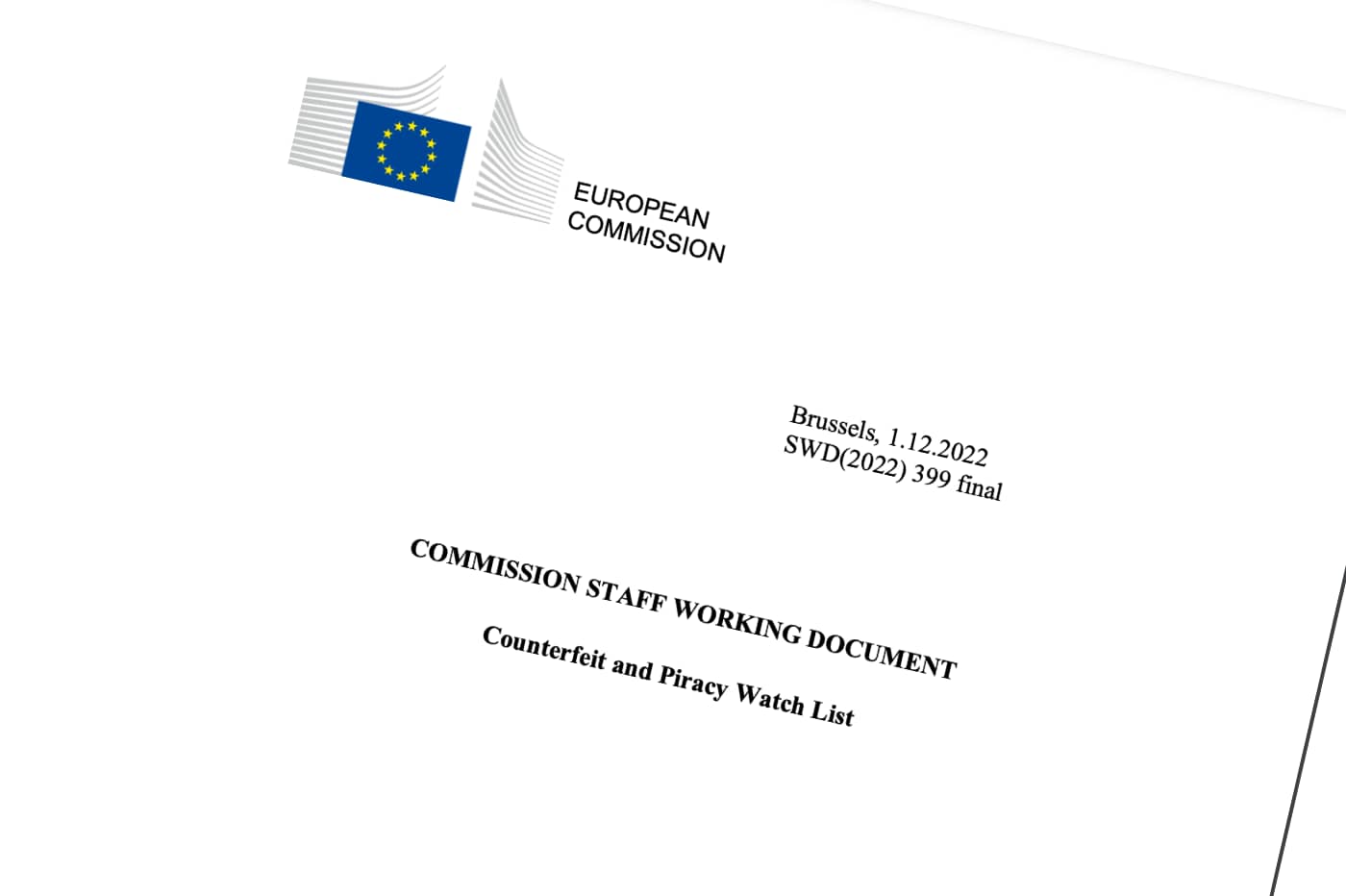 La Counterfeit and Piracy Watch List de la Commission européenne