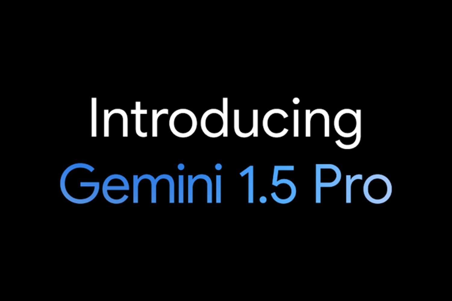 Gemini 15 Pro