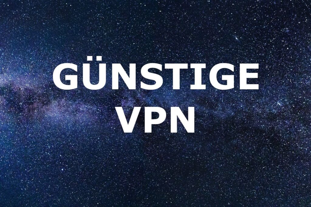 VPN Günstig