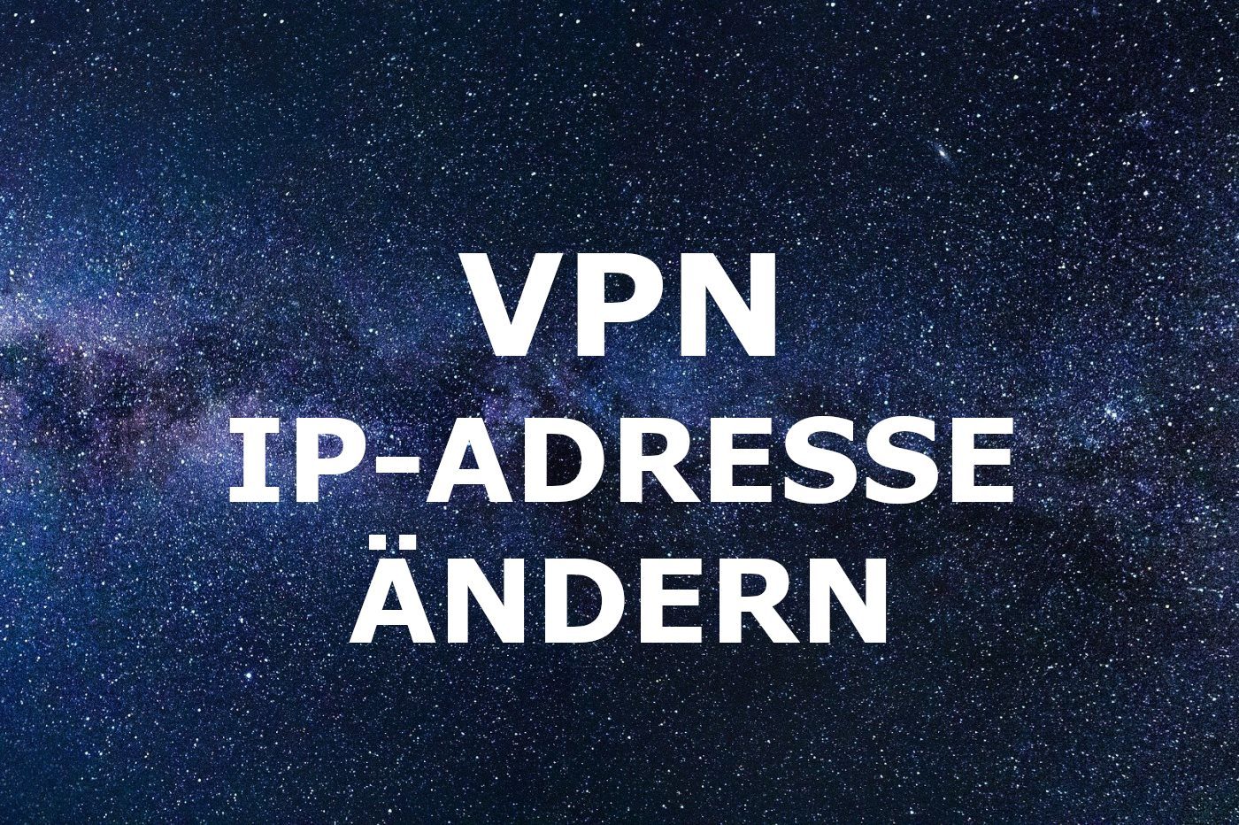 IP Adresse ndern Wie Kann Ich Meine IP Modifizieren ip-adresse-ndern-wie-kann-ich-meine-ip-modifizieren
