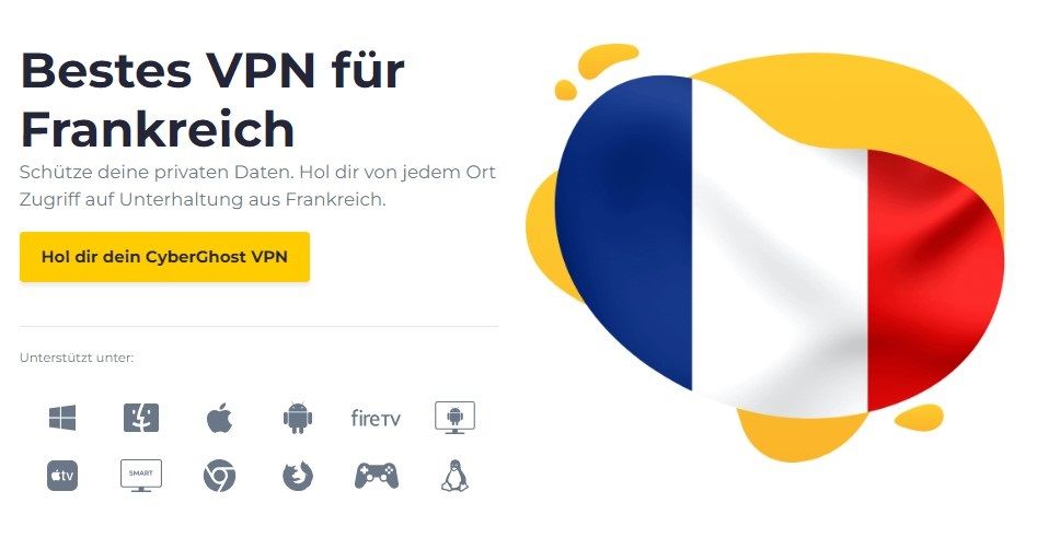 CyberGhost bestes VPN Frankreich