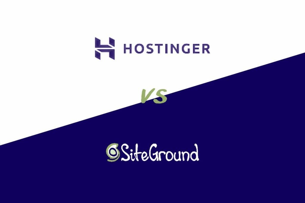 Hostinger Vs SiteGround