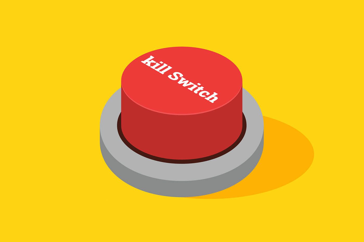What Is a VPN Kill Switch and How to Use It? All You Need To Know