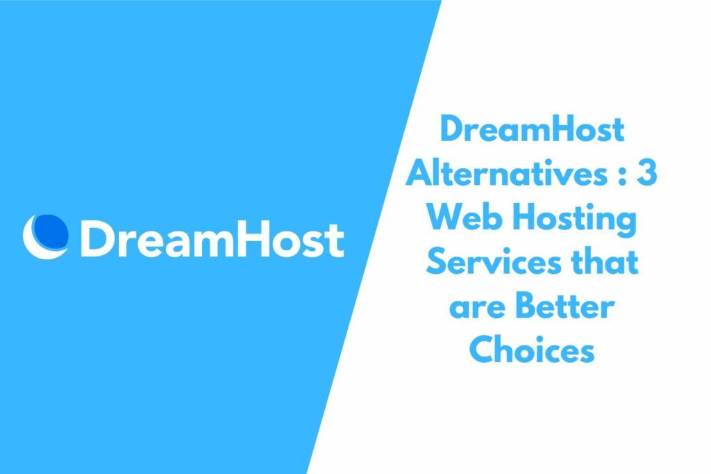 DreamHost Alternatives