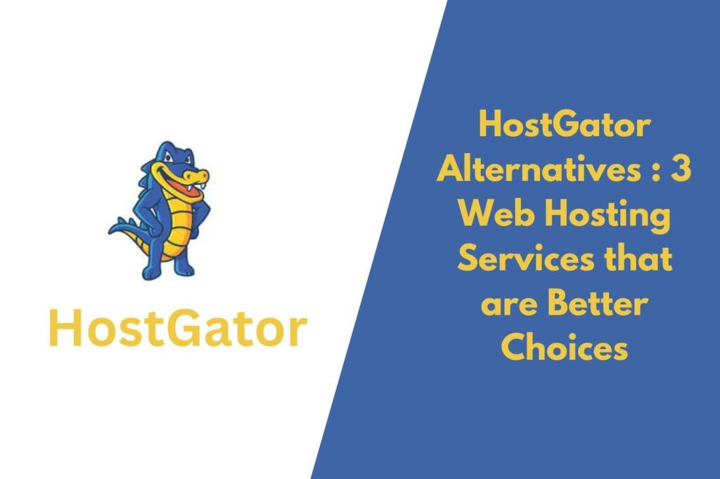 HostGator Alternatives