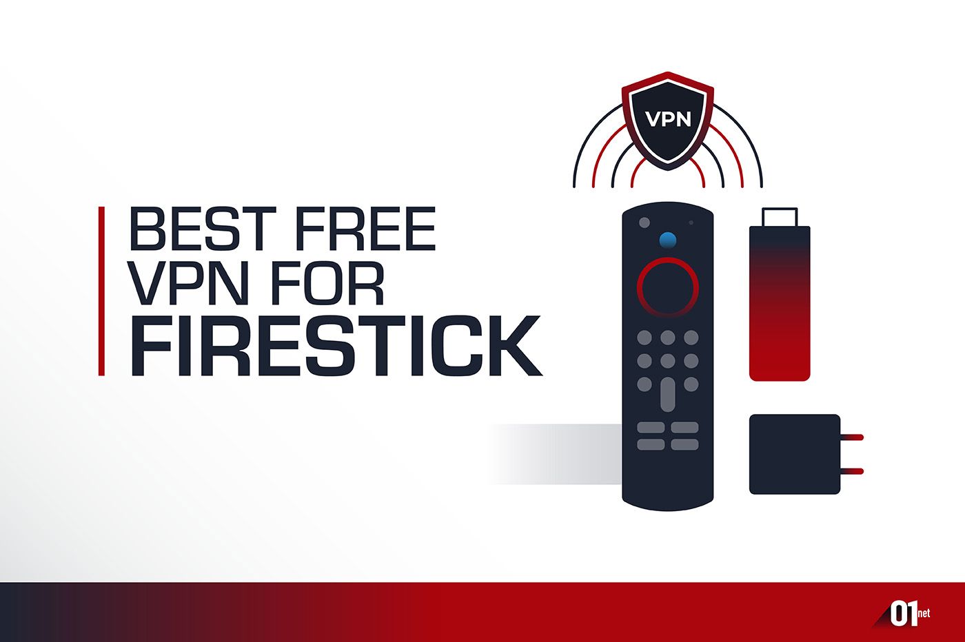 Best Free VPN Amazon Fire TV Stick