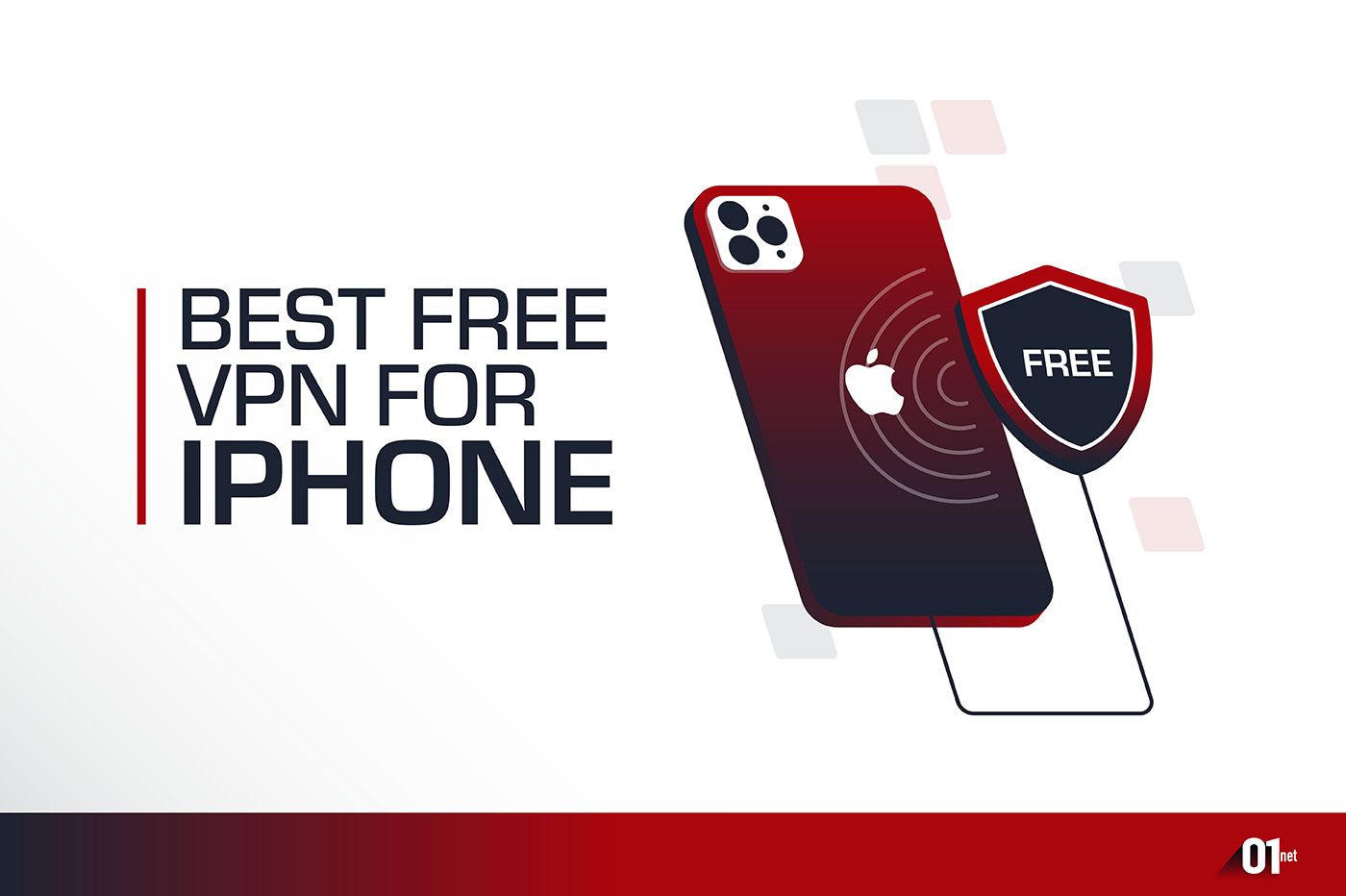 Best Free VPN iPhone