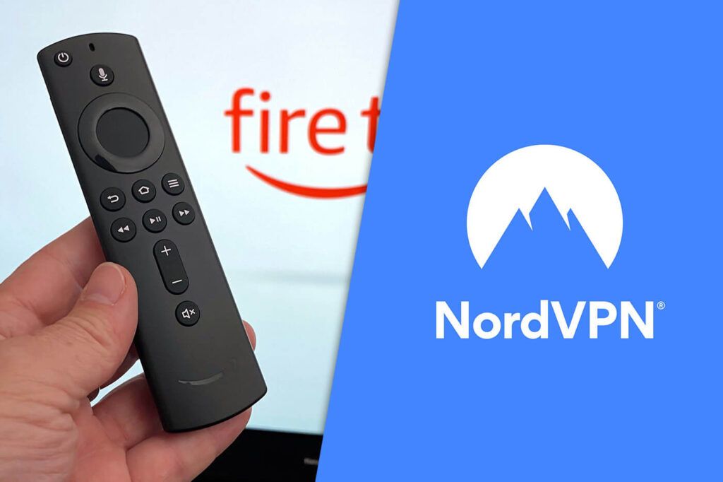 How to Install NordVPN Firestick Fire TV