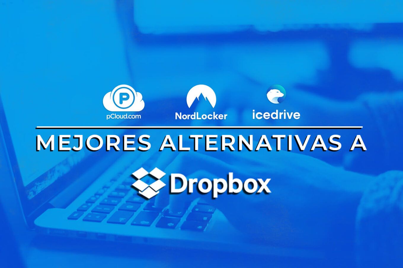 Alternativas Dropbox