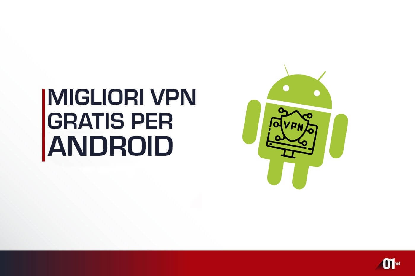 migliori-vpn-gratis-android