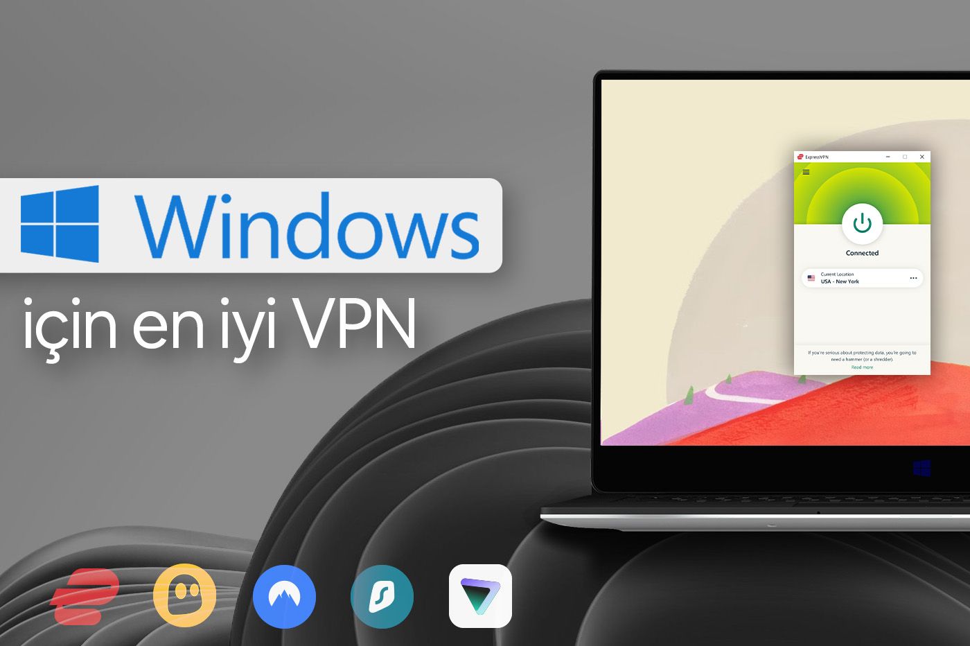 Windows için en iyi VPN