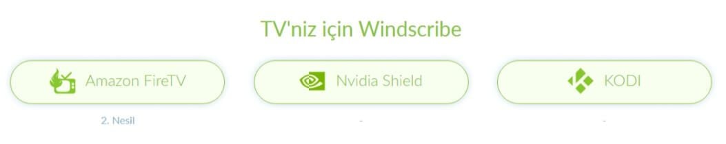 Windscribe TV uygulamaları