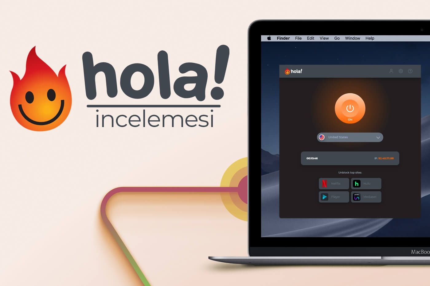 Hola VPN incelemesi